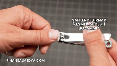 Şafilerde Tırnak Kesmek Abdesti Bozar mı?