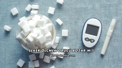Şeker Ölçmek Orucu Bozar mı?