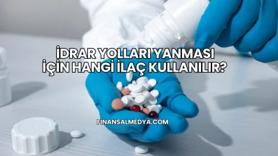 İdrar Yolları Yanması İçin Hangi İlaç Kullanılır?
