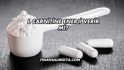 L Carnitine Enerji Verir mi?