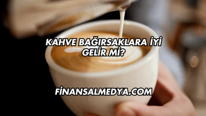 Kahve Bağırsaklara İyi Gelir mi?