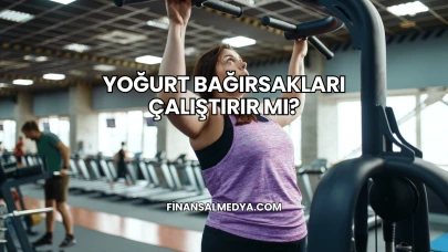 Yoğurt Bağırsakları Çalıştırır mı?