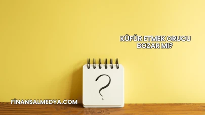 Küfür Etmek Orucu Bozar mı?