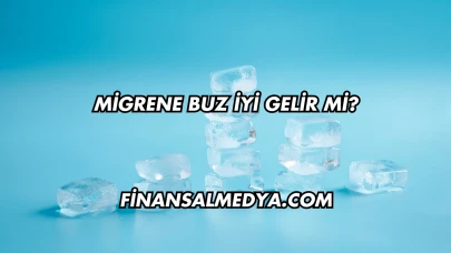 Migrene Buz İyi Gelir mi?