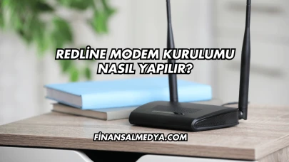 Redline Modem Kurulumu Nasıl Yapılır?