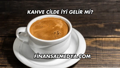 Kahve Cilde İyi Gelir mi?