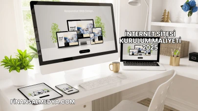 İnternet Sitesi Kurulum Maliyeti 2025