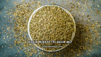 Kekik Mideye İyi Gelir mi?