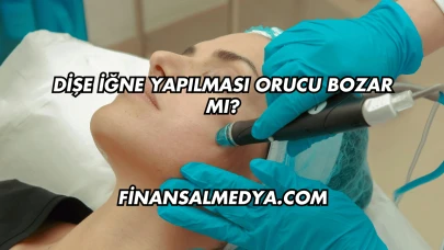 Dişe İğne Yapılması Orucu Bozar mı?