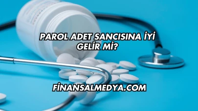Parol Adet Sancısına İyi Gelir mi?