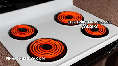 Elektrik Sobası Nasıl Çalışır?