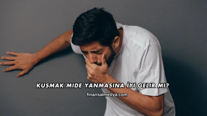 Kusmak Mide Yanmasına İyi Gelir mi?