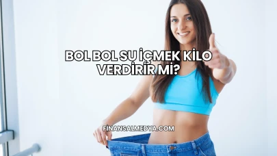 Bol Bol Su İçmek Kilo Verdirir mi?