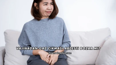 Vajinadan Gaz Çıkması Abdesti Bozar mı?