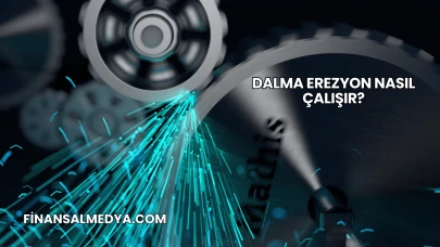 Dalma Erezyon Nasıl Çalışır?