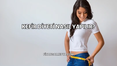 Kefir Diyeti Nasıl Yapılır?
