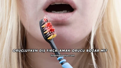 Oruçluyken Diş Fırçalamak Orucu Bozar mı?