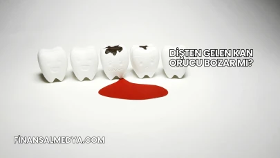 Dişten Gelen Kan Orucu Bozar mı?