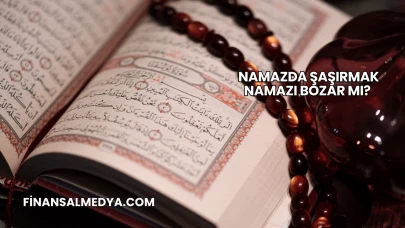 Namazda Şaşırmak Namazı Bozar mı?