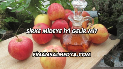 Sirke Mideye İyi Gelir mi?