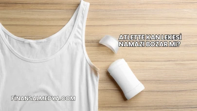 Atlette Kan Lekesi Namazı Bozar mı?