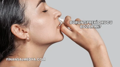 Burun Spreyi Orucu Bozar mı?