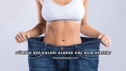 Günlük 800 Kalori Alarak Kaç Kilo Verilir?