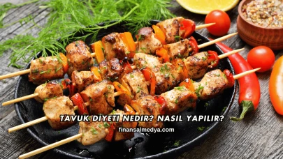 Tavuk Diyeti Nedir? Nasıl Yapılır?