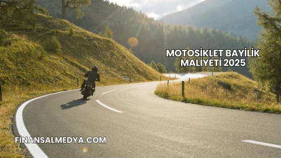 Motosiklet Bayilik Maliyeti 2025