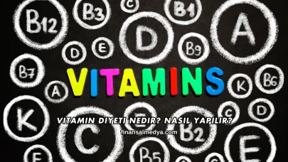 Vitamin Diyeti Nedir? Nasıl Yapılır?
