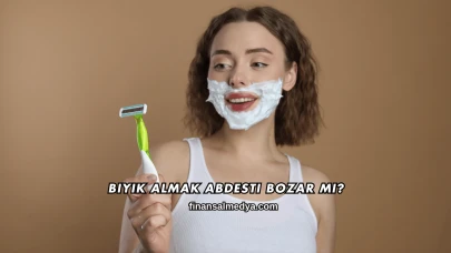 Bıyık Almak Abdesti Bozar mı?