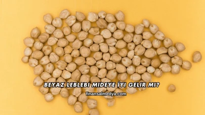 Beyaz Leblebi Mideye İyi Gelir mi?