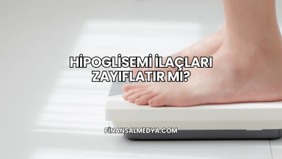 Hipoglisemi İlaçları Zayıflatır mı?