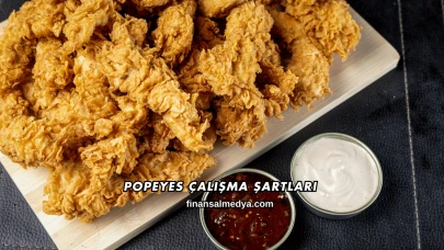 Popeyes Çalışma Şartları