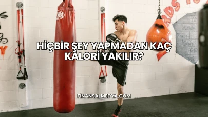 Hiçbir Şey Yapmadan Kaç Kalori Yakılır?