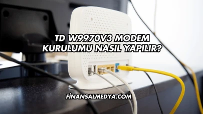 Td W9970v3 Modem Kurulumu Nasıl Yapılır?