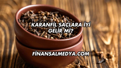 Karanfil Saçlara İyi Gelir mi?