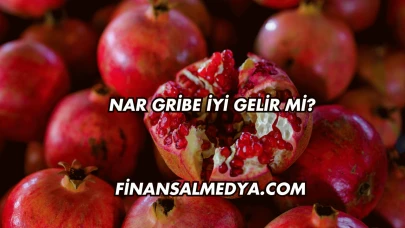Nar Gribe İyi Gelir mi?