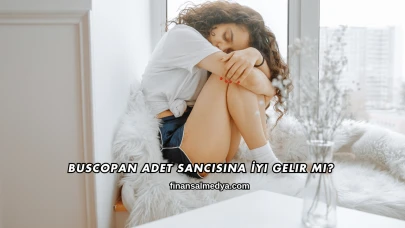 Buscopan Adet Sancısına İyi Gelir mi?