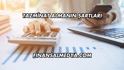 Tazminat Almanın Şartları
