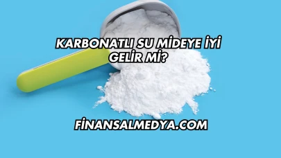 Karbonatlı Su Mideye İyi Gelir mi?