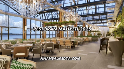 Restoran Maliyeti 2025