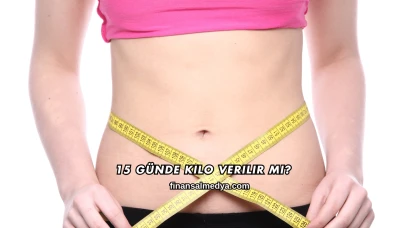 15 Günde Kilo Verilir mi?