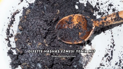 Diyette Haşhaş Ezmesi Yenir mi?