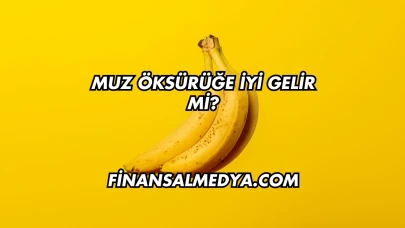 Muz Öksürüğe İyi Gelir mi?