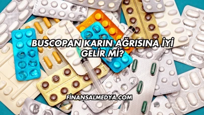 Buscopan Karın Ağrısına İyi Gelir mi?