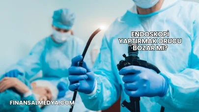 Endoskopi Yaptırmak Orucu Bozar mı?