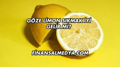 Göze Limon Sıkmak İyi Gelir mi?