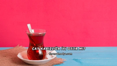 Çay Kabızlığa İyi Gelir mi?