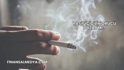 Pasif İçicilik Orucu Bozar mı?